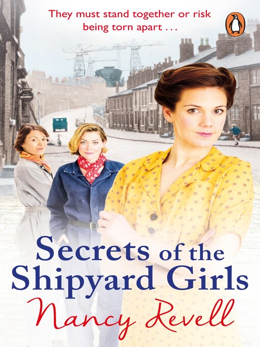 Title details for Secrets of the Shipyard Girls by Nancy Revell - Wait list